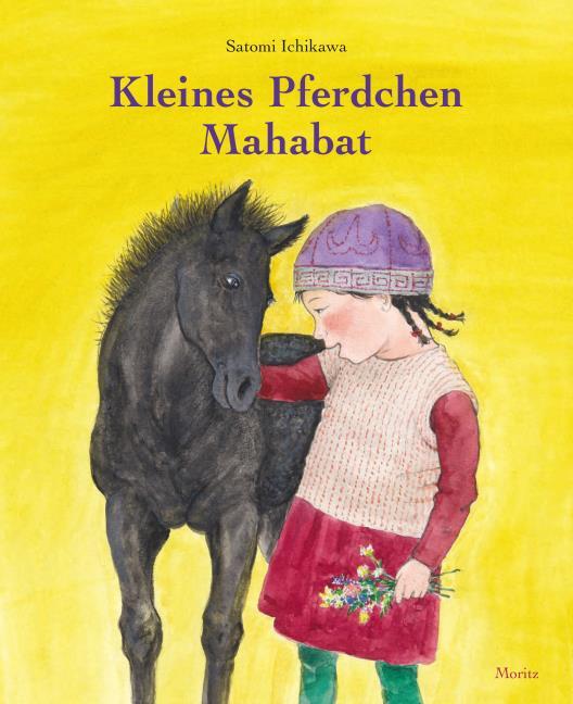 Ichikawa, Satomi  "Kleines Pferdchen Mahabat"