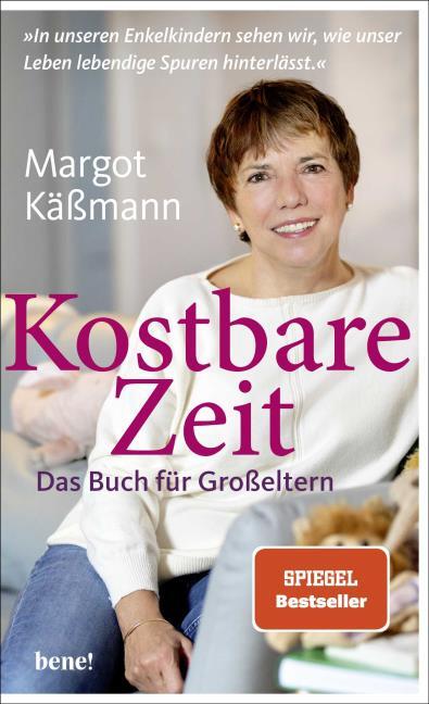 Käßmann, Margot "Kostbare Zeit"