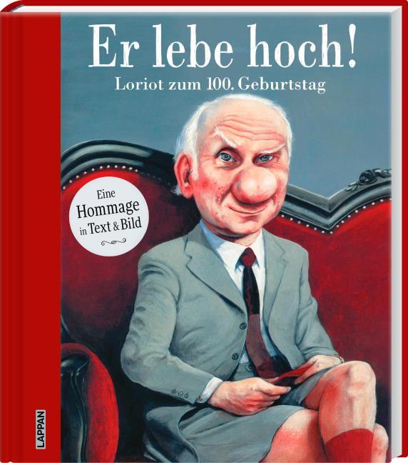 Loriot "Er lebe hoch!"